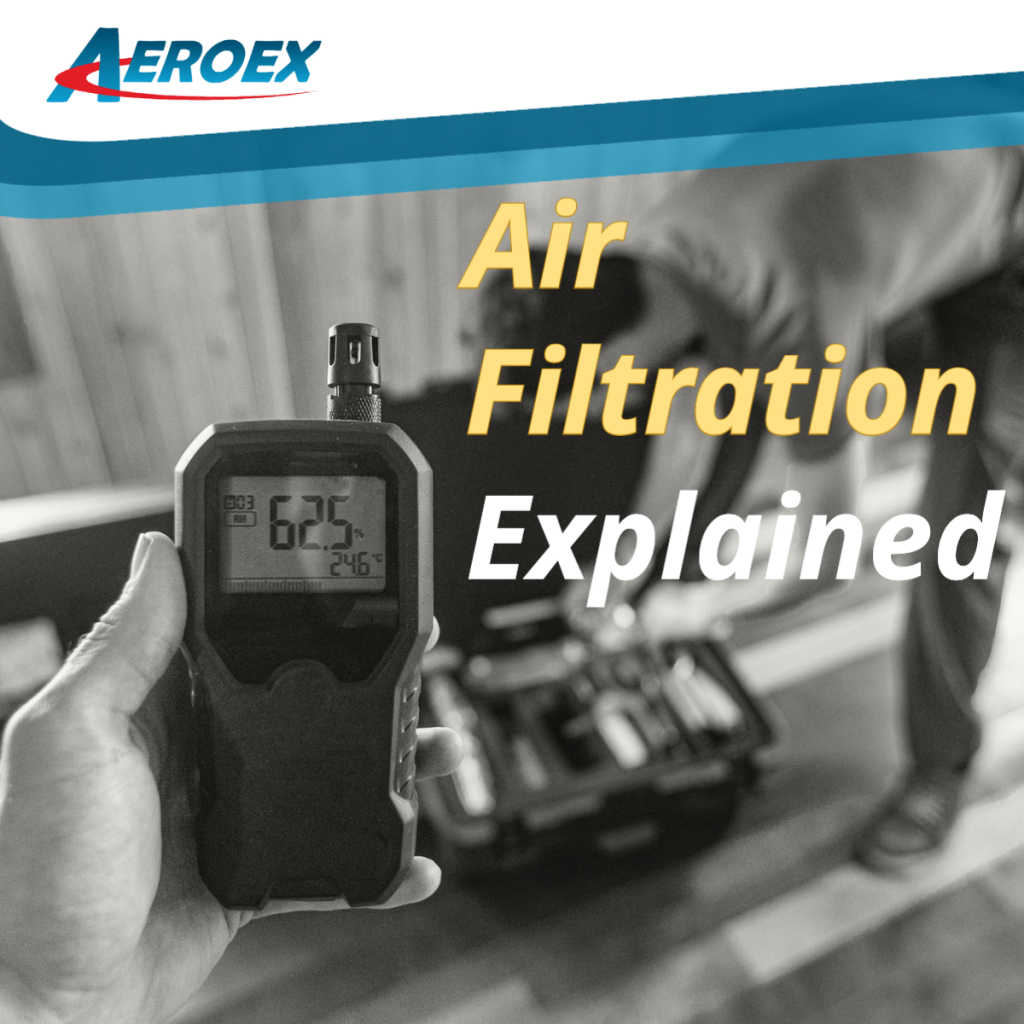 Air Filtration Explained